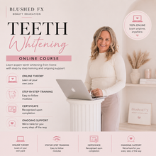 Load image into Gallery viewer, COSMETIC TEETH WHITENING ONLINE TRAINING
